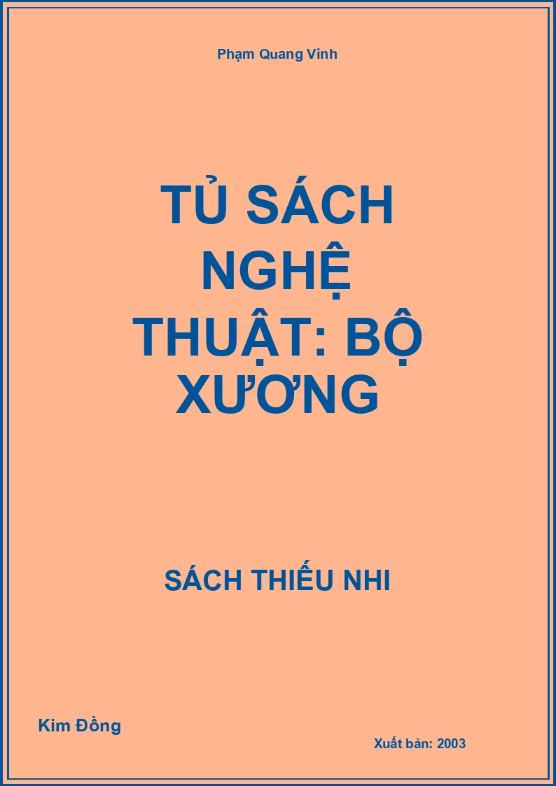 Tủ sách nghệ thuật: Bộ xương