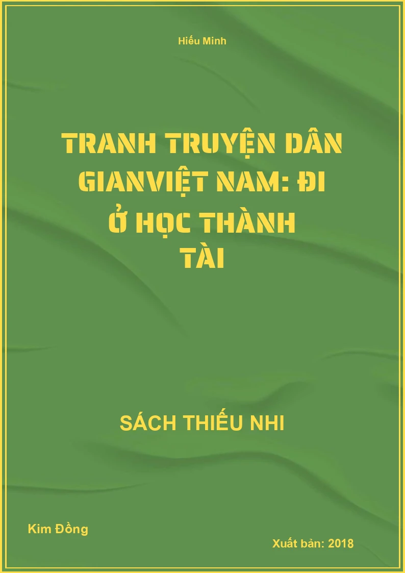 Tranh truyện dân gian Việt Nam: Đi ở học thành tài