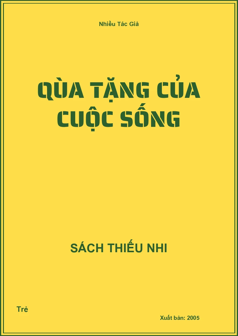 Qùa tặng của cuộc sống