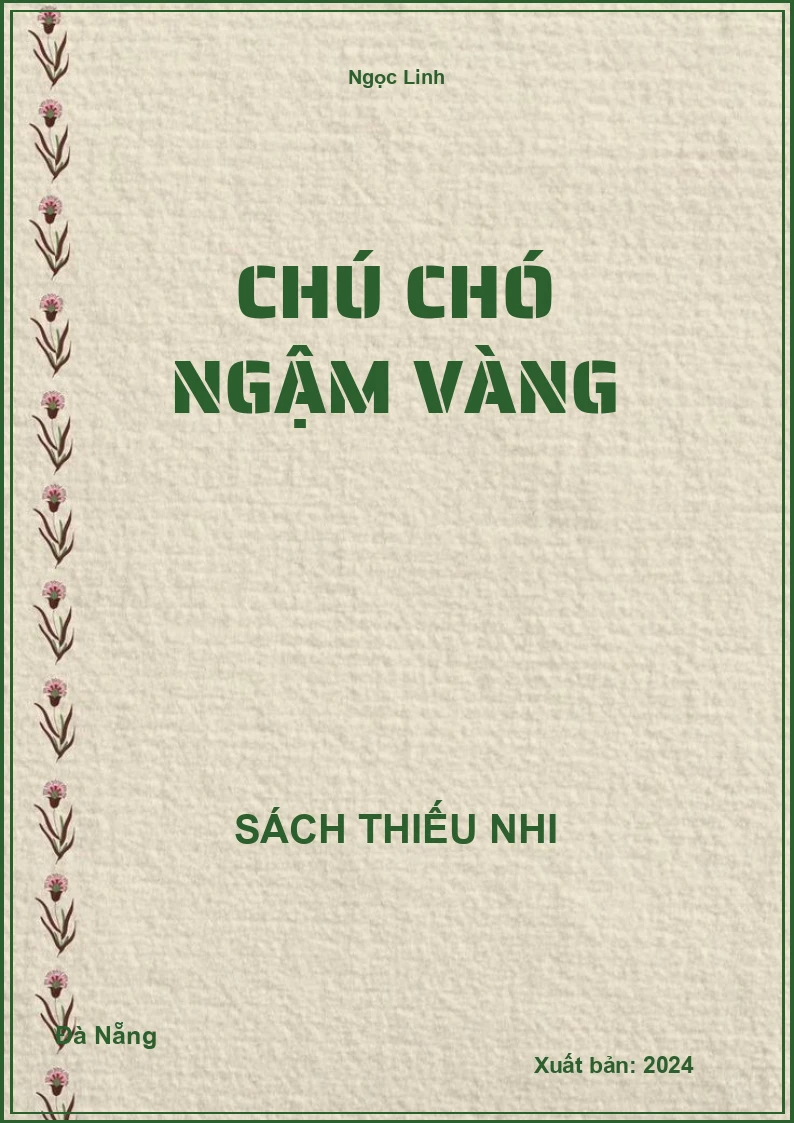 Chú chó ngậm vàng