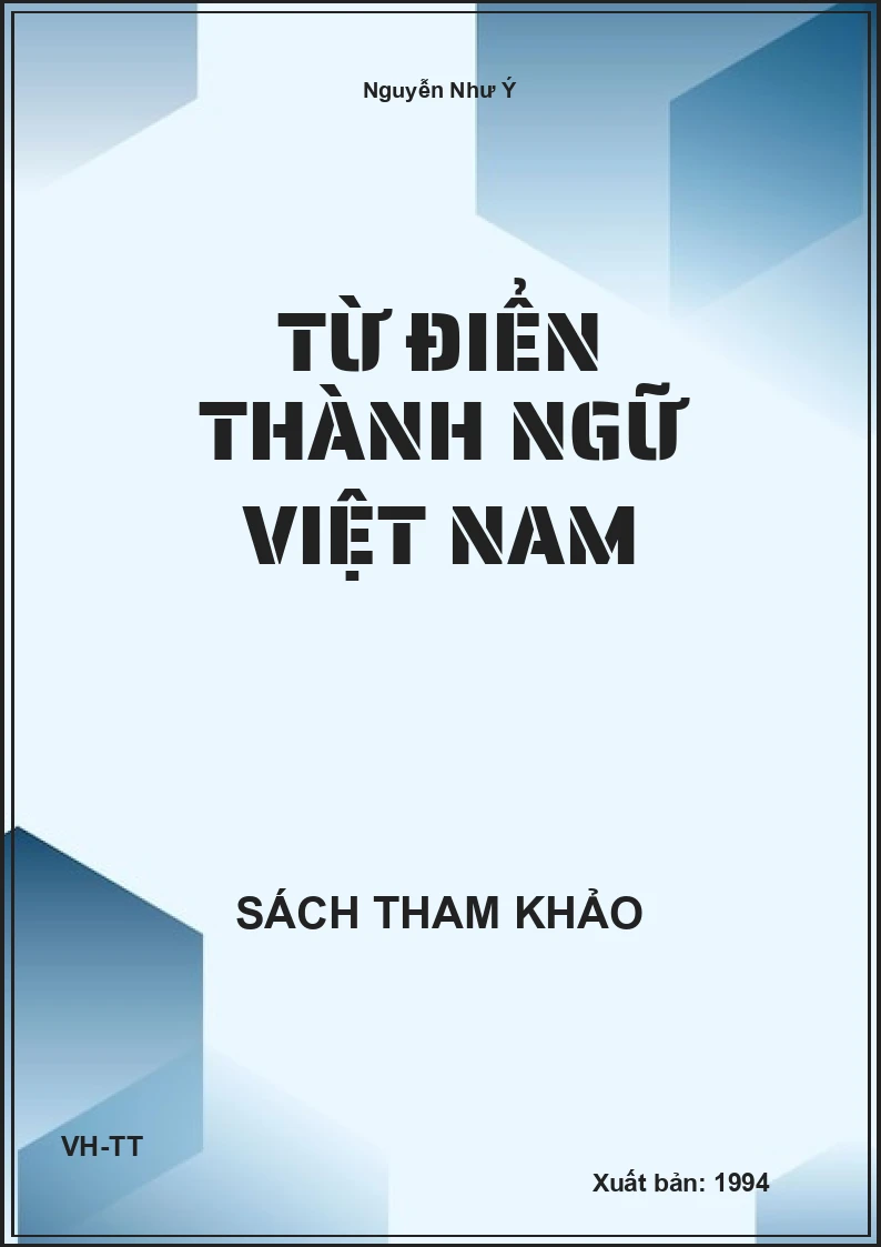 Từ điển thành ngữ Việt Nam