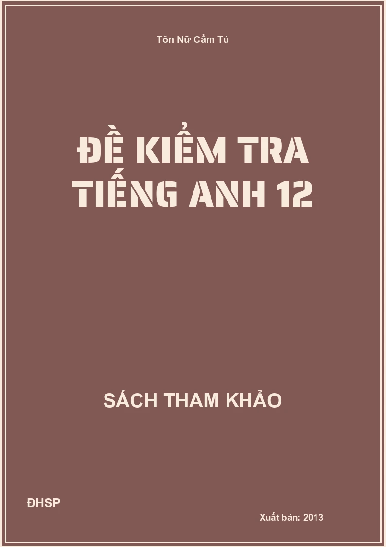 Đề kiểm tra Tiếng Anh 9