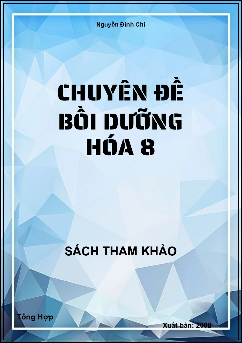 Chuyên đề bồi dưỡng hóa 8