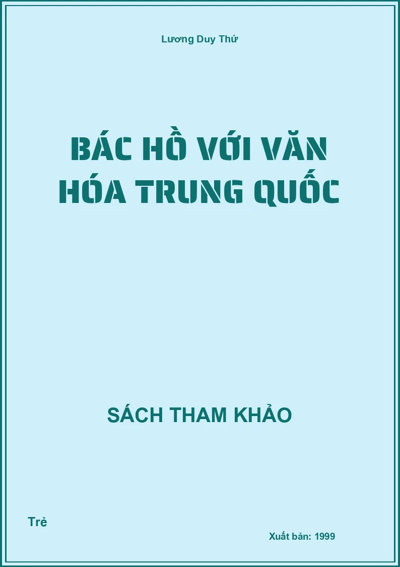 Bác Hồ với văn hóa Trung Quốc