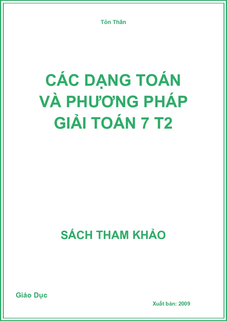 Các dạng Toán và phương pháp giải Toán 7 T2