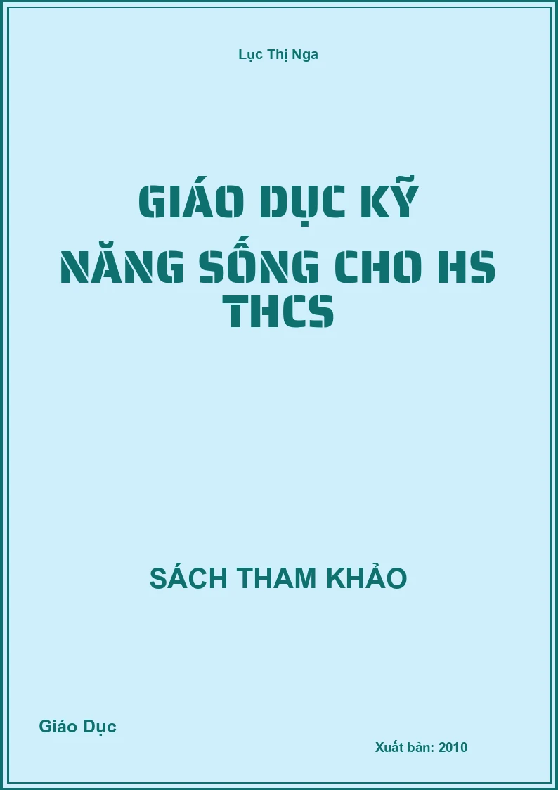Giáo Dục kỹ năng sống cho HS THCS