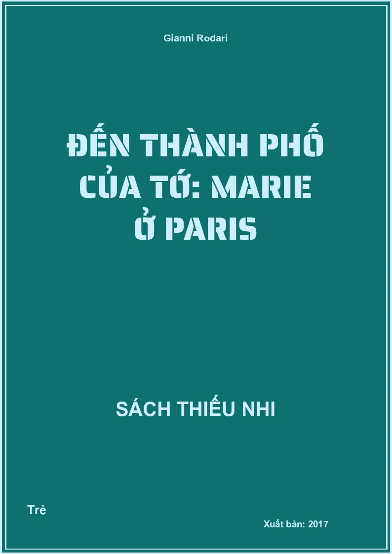 Đến thành phố của tớ: Marie ở Paris