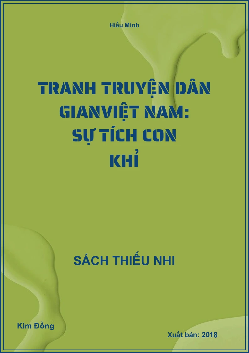 Tranh truyện dân gianViệt Nam: Sự tích con khỉ