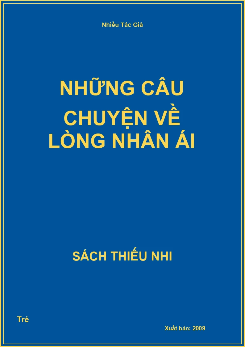 Những câu chuyện về Lòng nhân ái