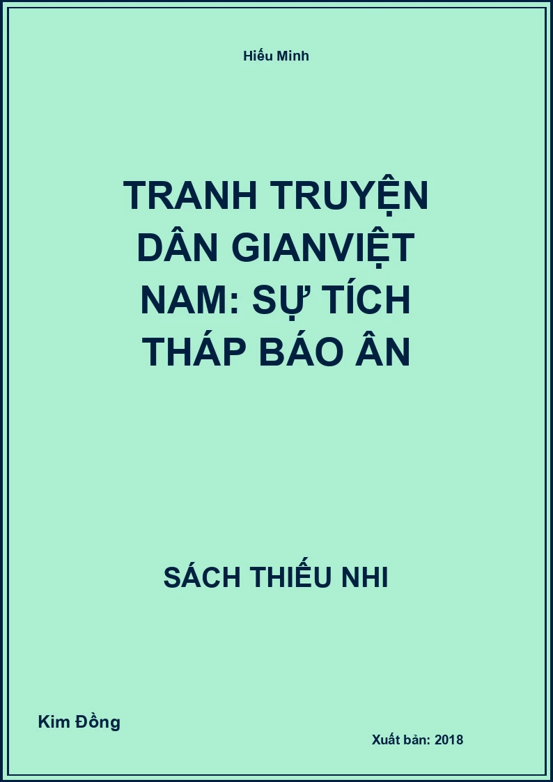 Tranh truyện dân gianViệt Nam: Sự tích Tháp báo ân