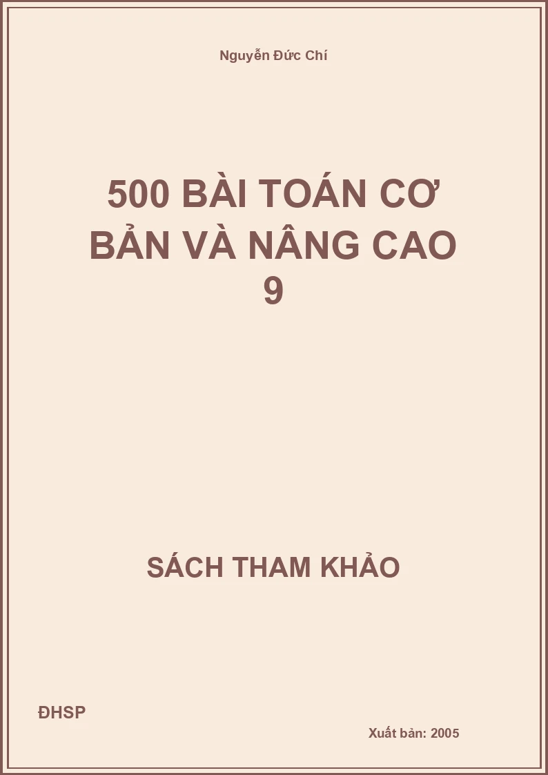500 bài Toán cơ bản và nâng cao 9