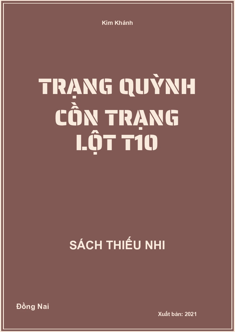 Trạng Quỳnh cồn trạng lột T10