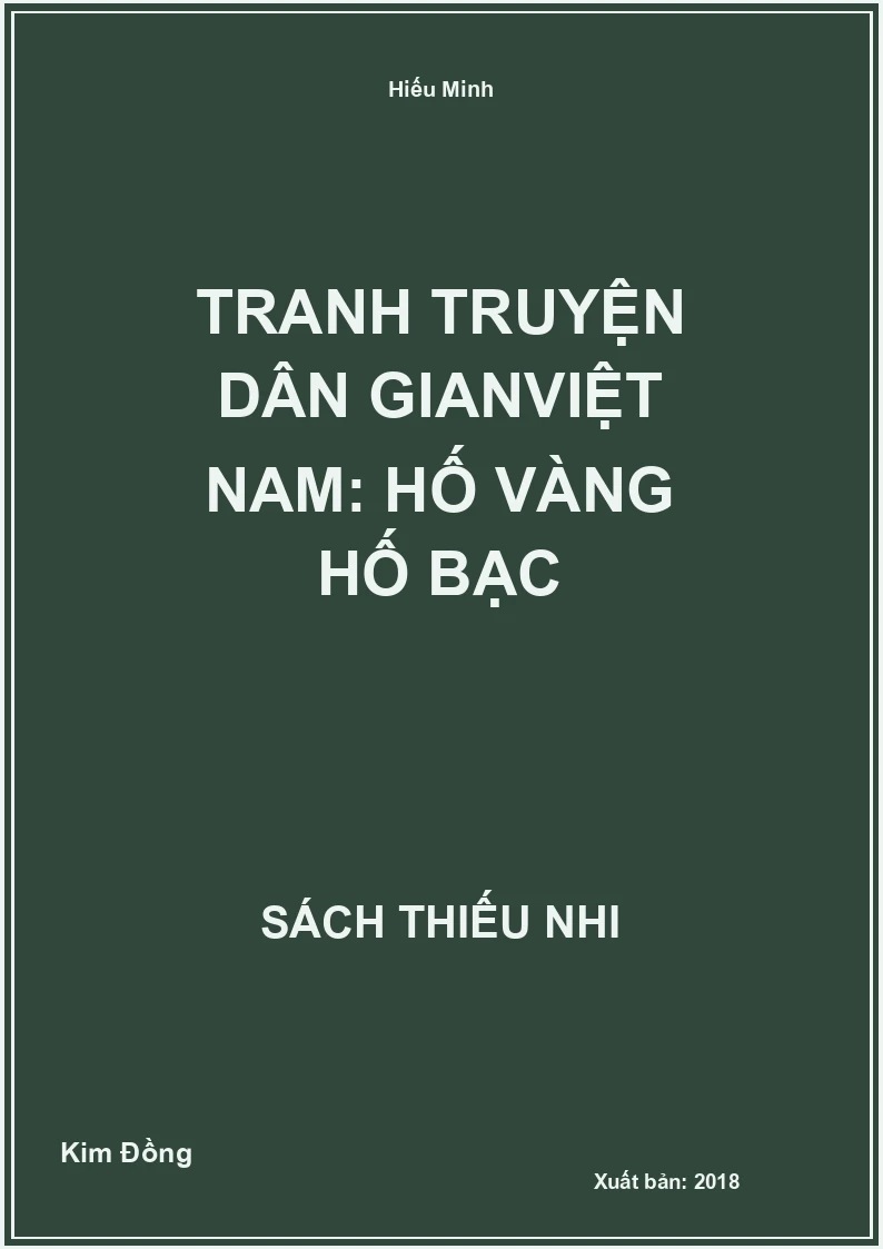 Tranh truyện dân gianViệt Nam: Hố vàng hố bạc
