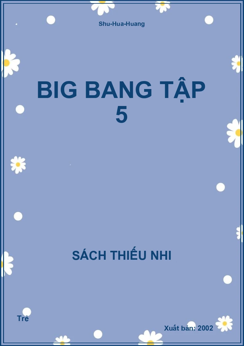 Big bang Tập 5