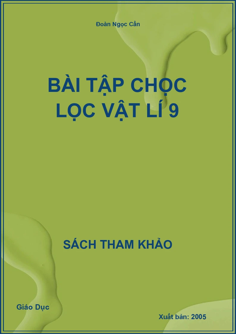 Bài tập chọc lọc Vật lí 9