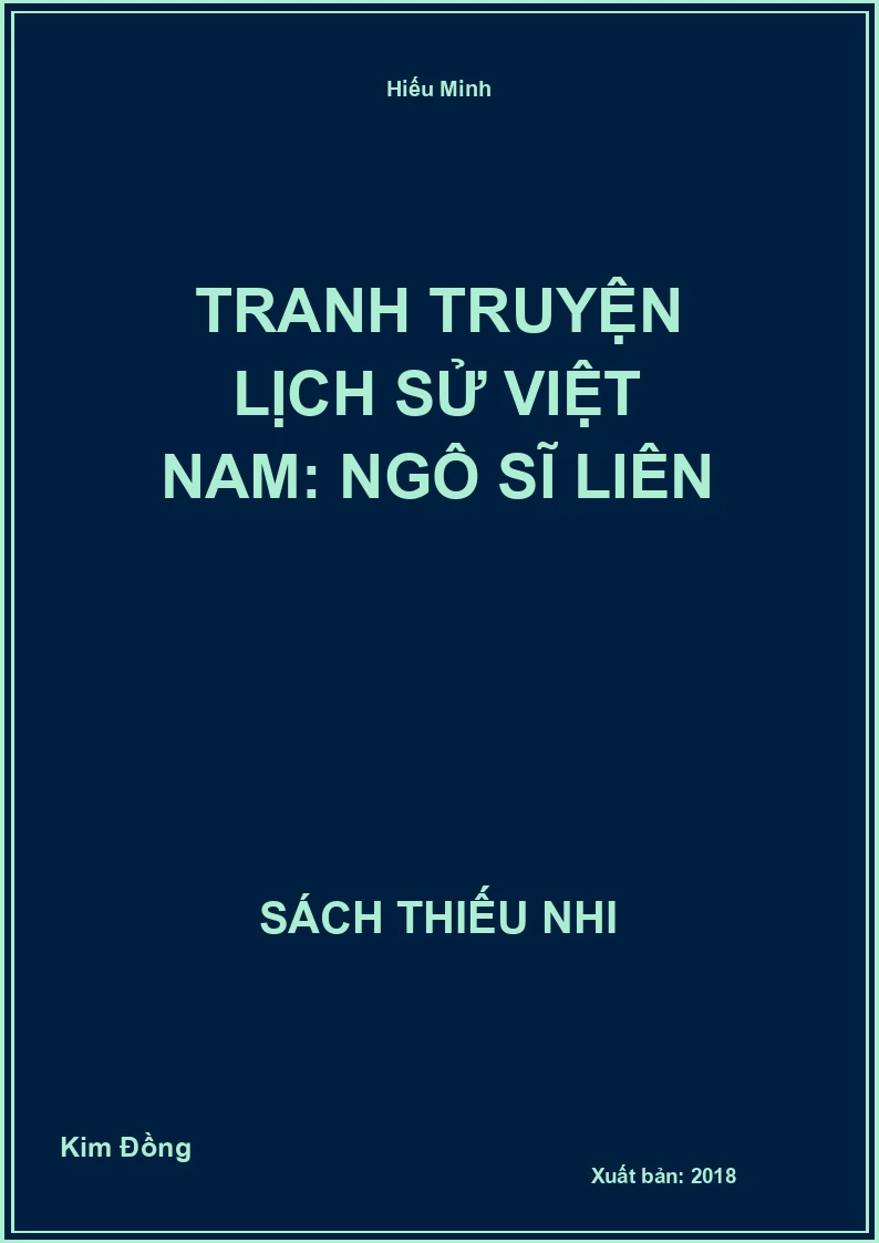 Tranh truyện lịch sử Việt Nam: Ngô Sĩ Liên