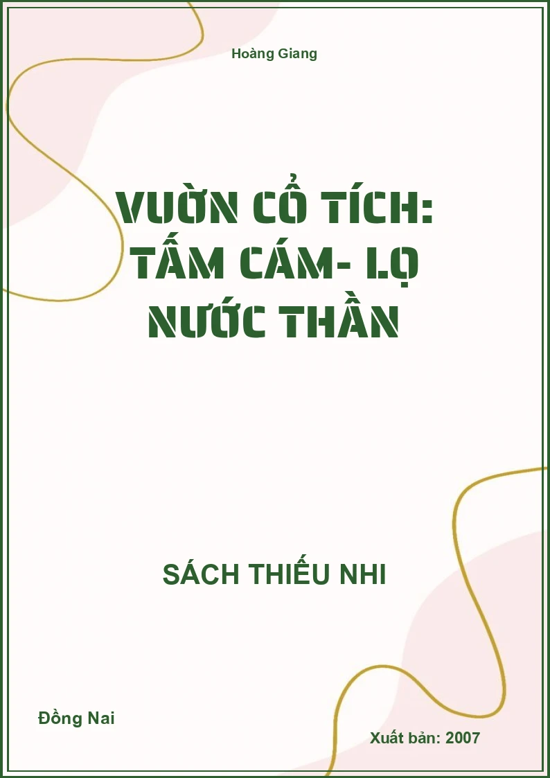 Vuờn cổ tích: Tấm Cám- Lọ nước thần