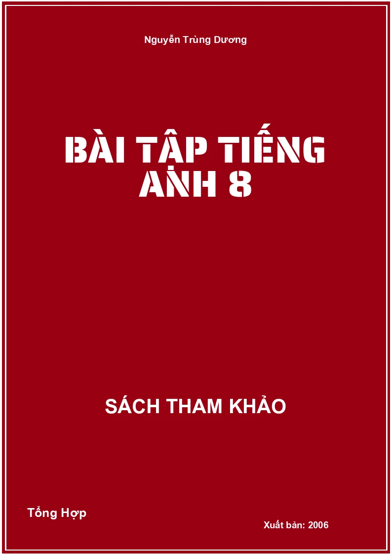 Bài tập Tiếng Anh 8