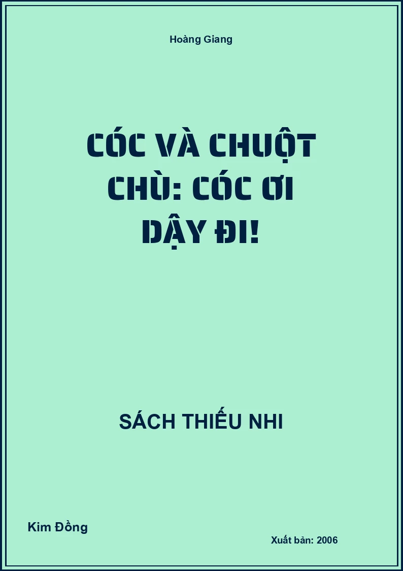 Cóc và chuột chù: Cóc ơi dậy đi!