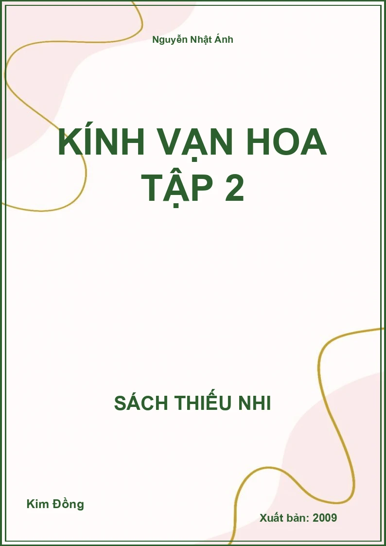 Kính vạn hoa Tập 2