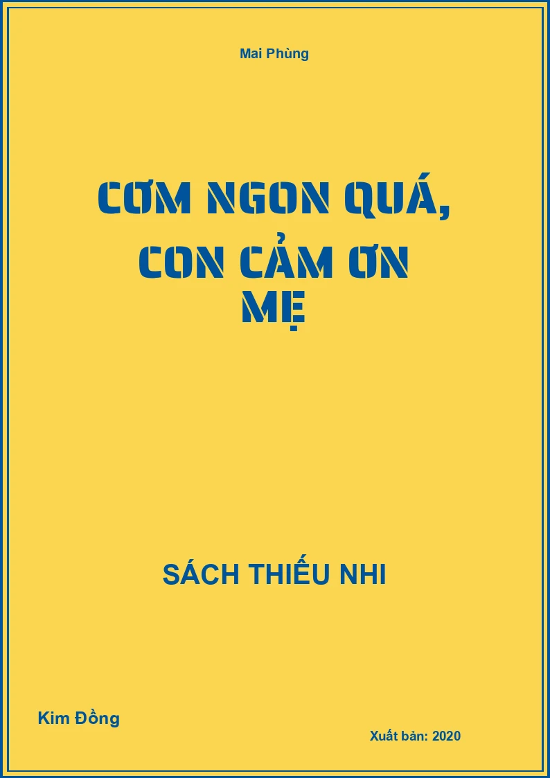 Cơm ngon quá, con cảm ơn Mẹ