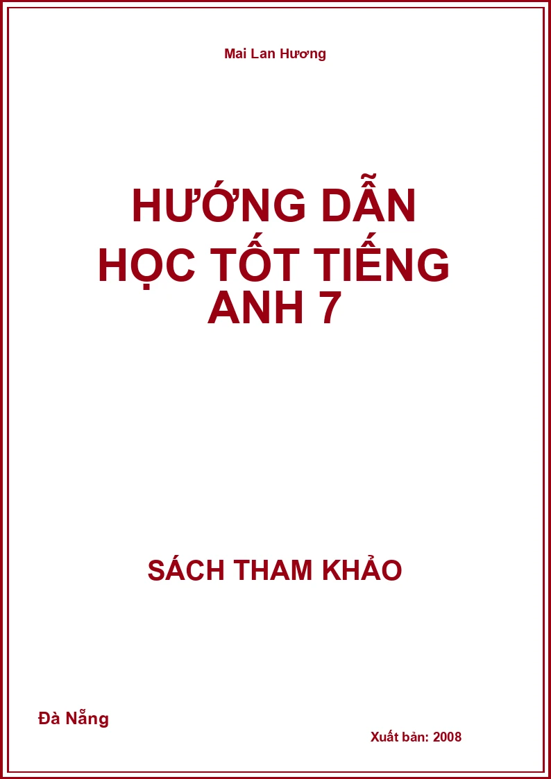 Hướng dẫn học tốt Tiếng Anh 7