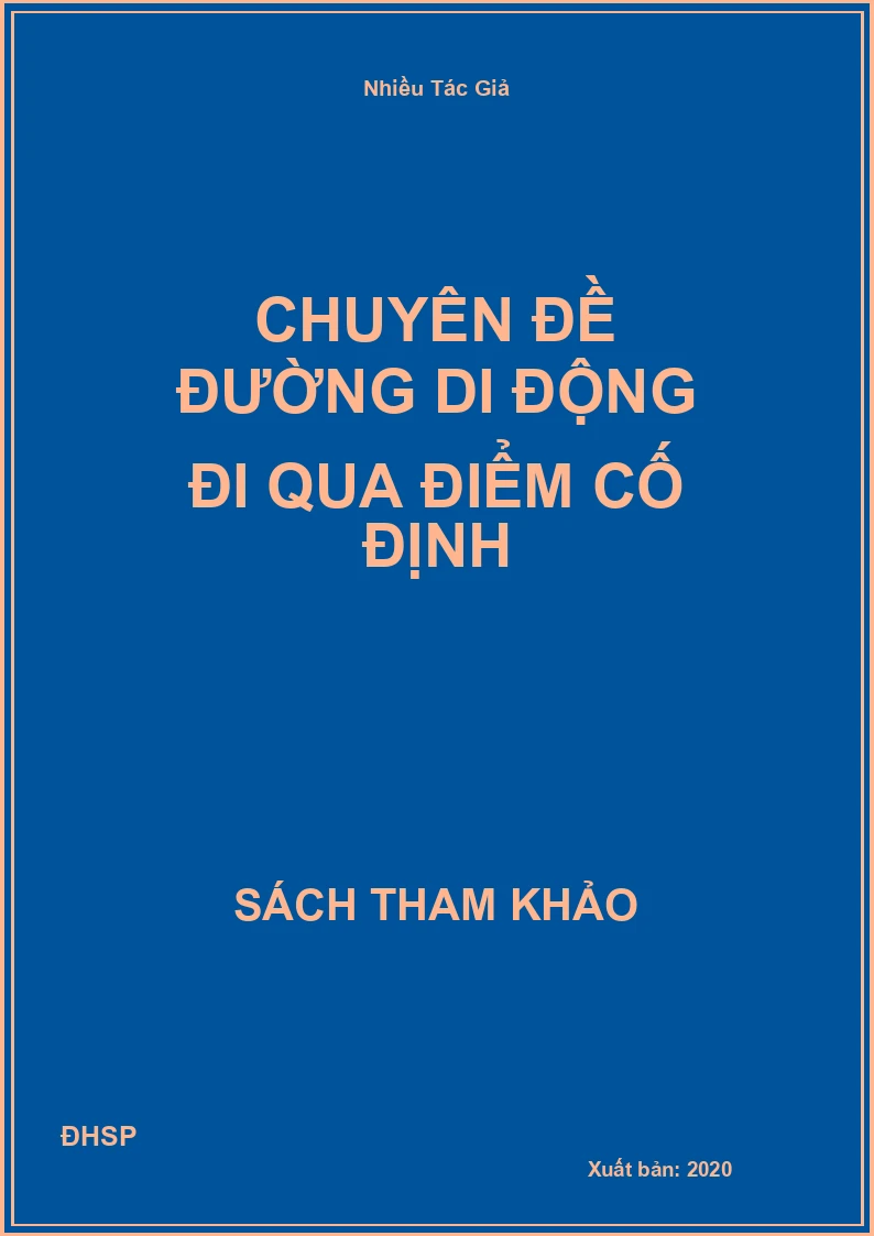 Chuyên đề đường di động đi qua điểm cố định