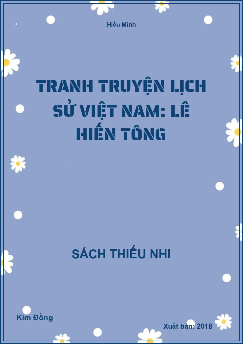 Tranh truyện lịch sử Việt Nam: Lê Hiến Tông