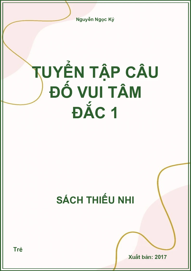 Tuyển tập câu đố vui tâm đắc 1