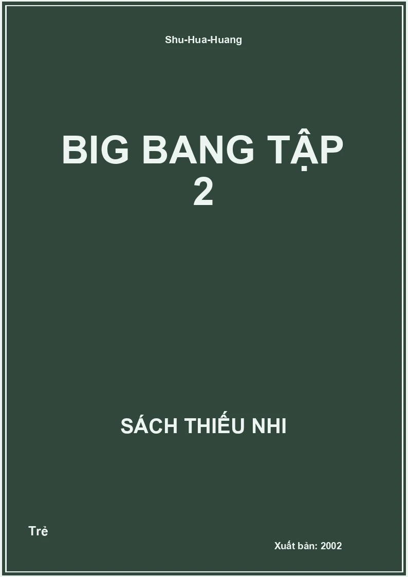 Big bang Tập 2
