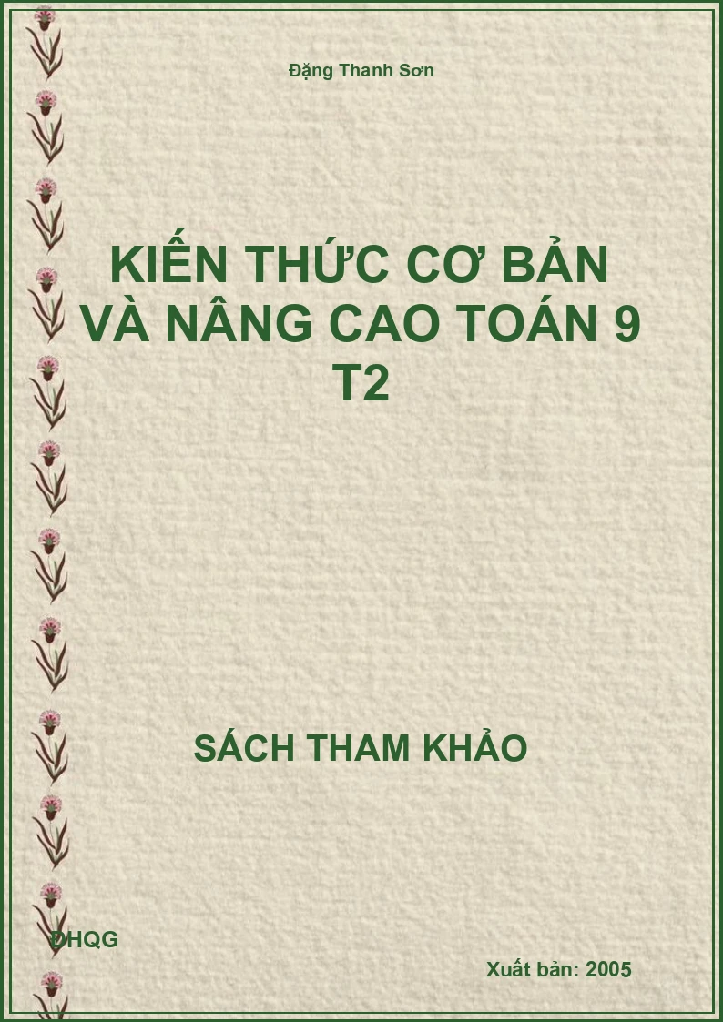 Kiến thức cơ bản và nâng cao Toán 9 T2