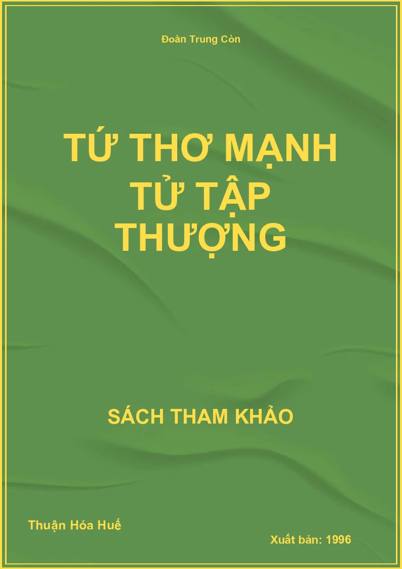 Tứ thơ Mạnh Tử tập thượng