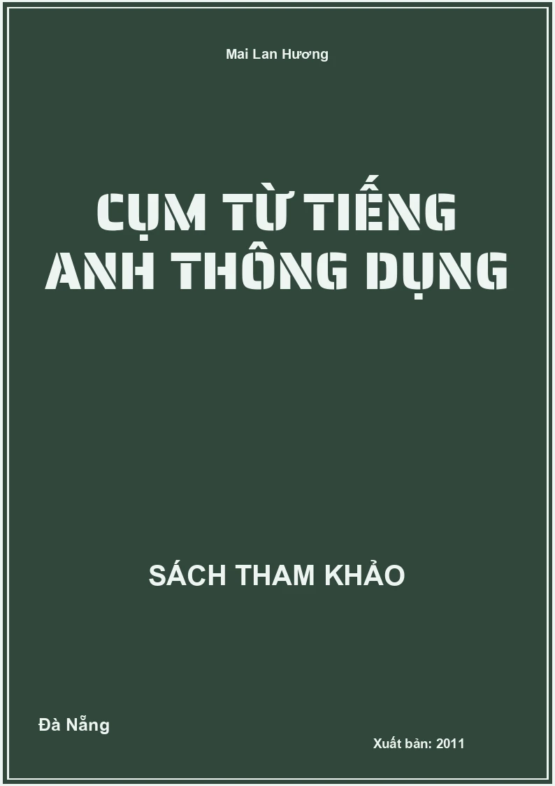 Cụm từ Tiếng Anh thông dụng
