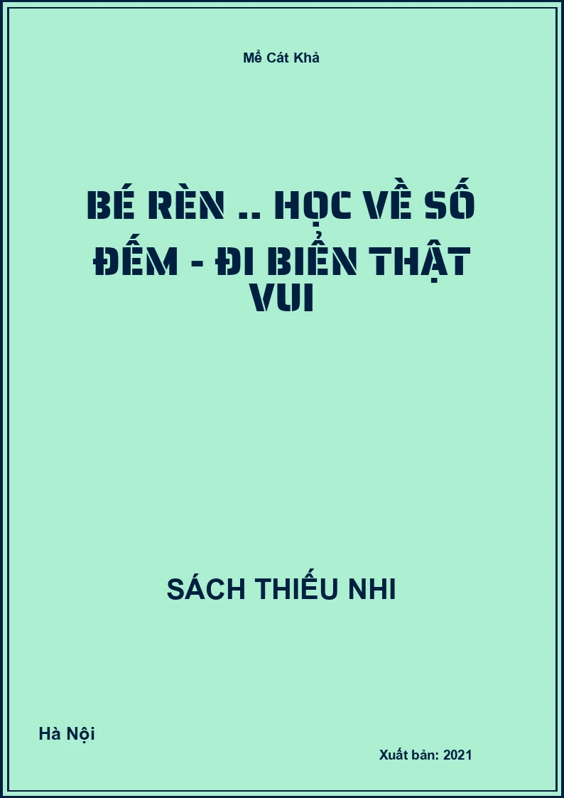Bé rèn .. Học về số đếm - Đi biển thật vui