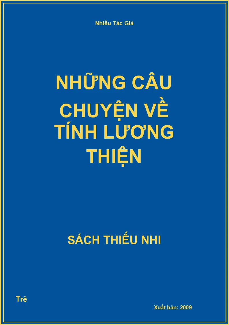 Những câu chuyện về Tính lương thiện