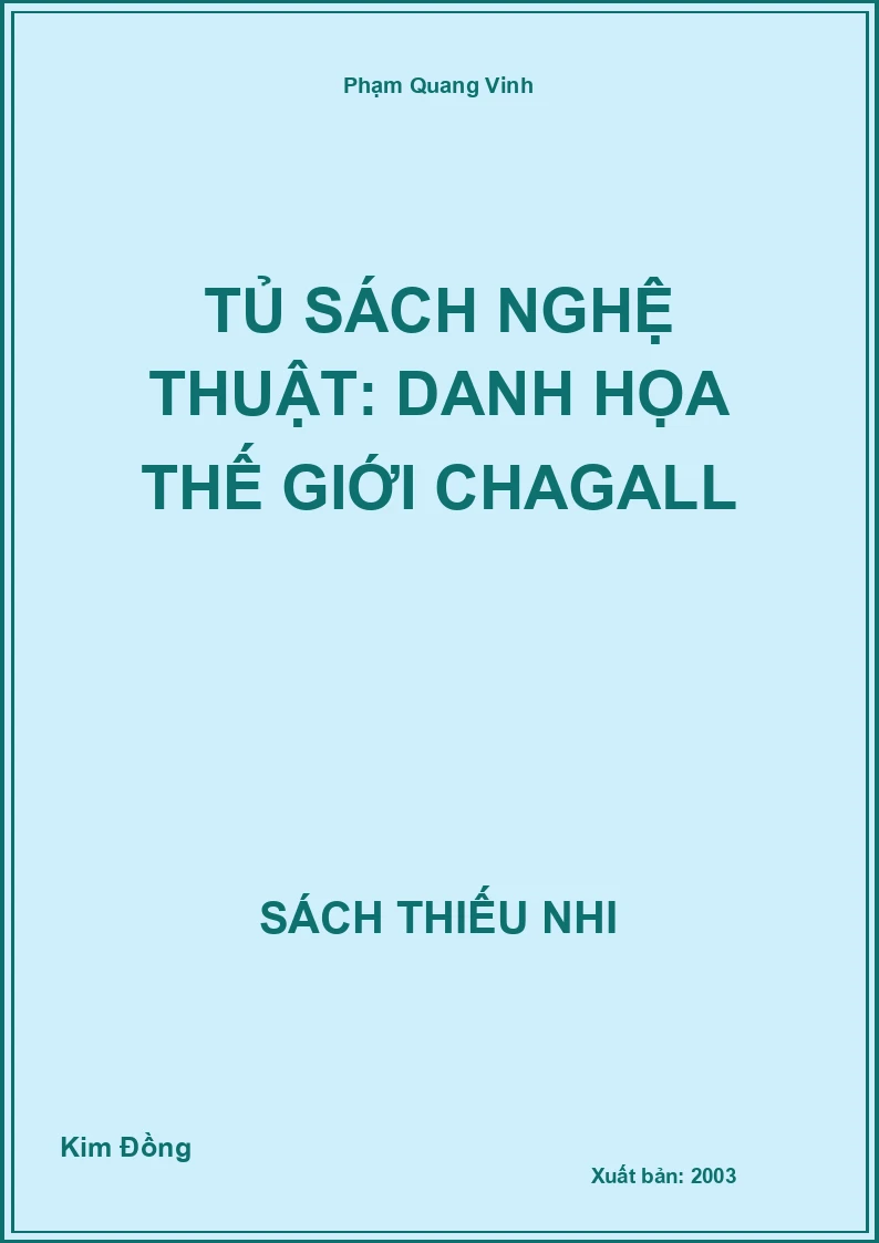 Tủ sách nghệ thuật: Danh họa thế giới Chagall