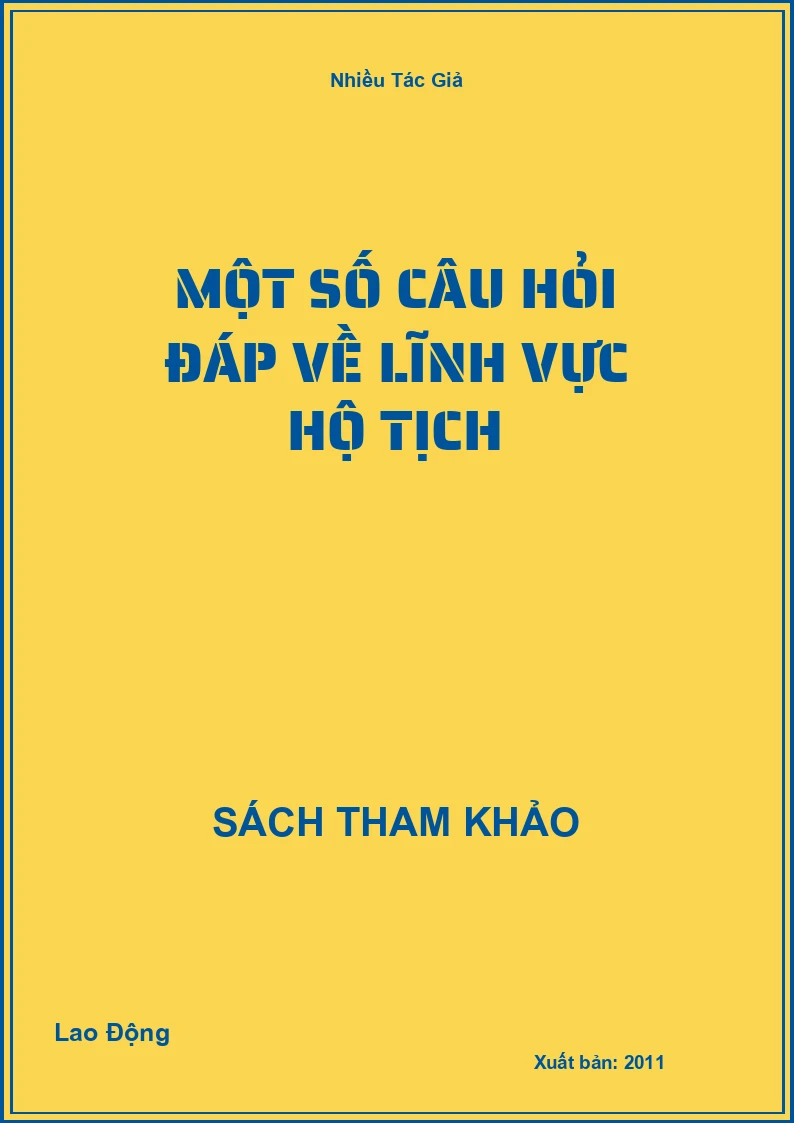 Một số câu hỏi đáp về lĩnh vực hộ tịch