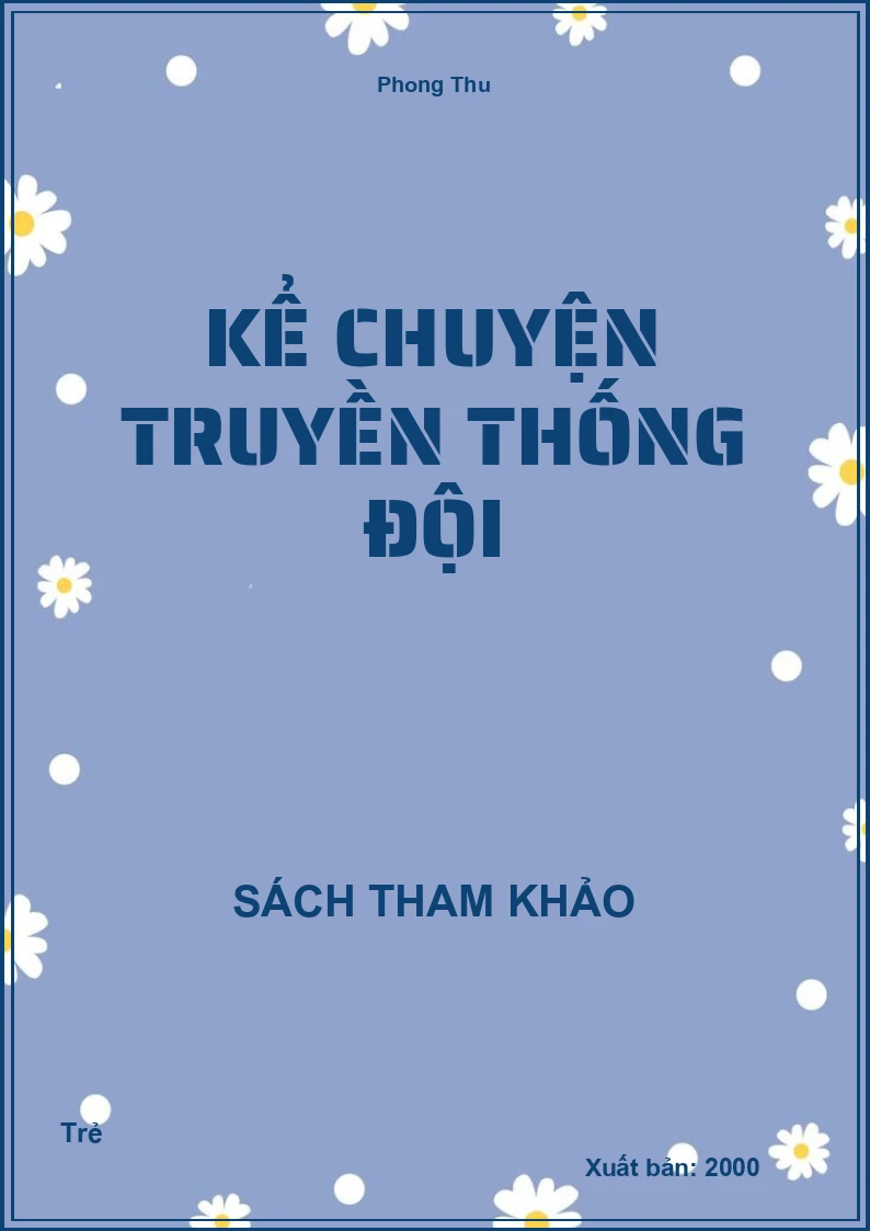 Kể chuyện truyền thống đội