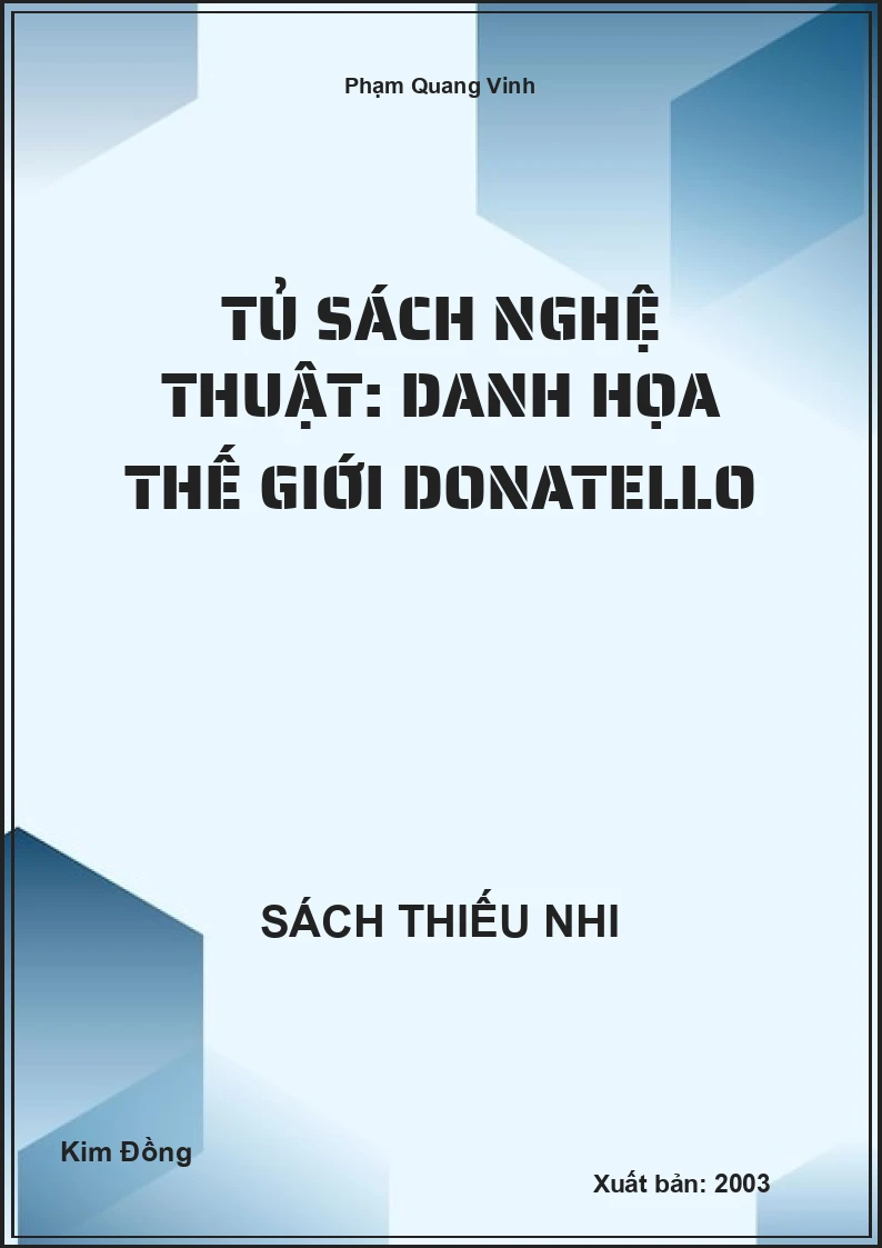 Tủ sách nghệ thuật: Danh họa thế giới Donatello