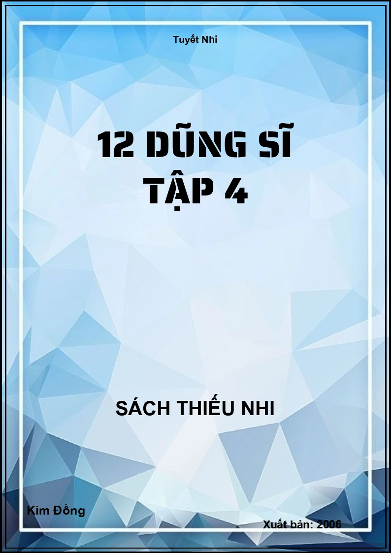 12 dũng sĩ tập 4