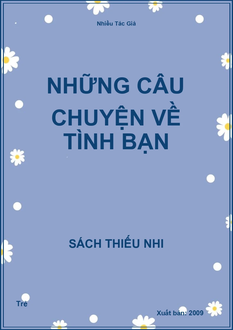 Những câu chuyện về Tình bạn