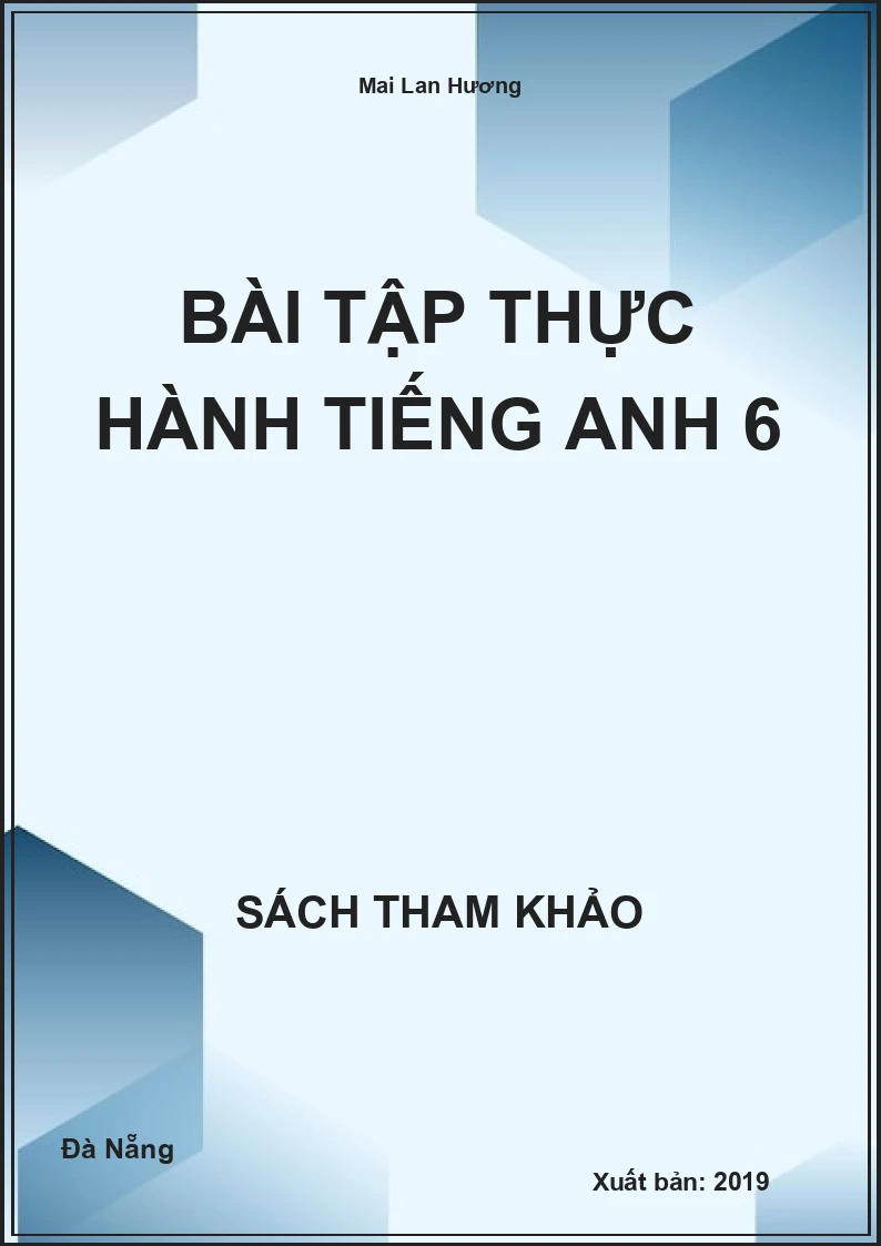 Bài tập thực hành Tiếng Anh 6