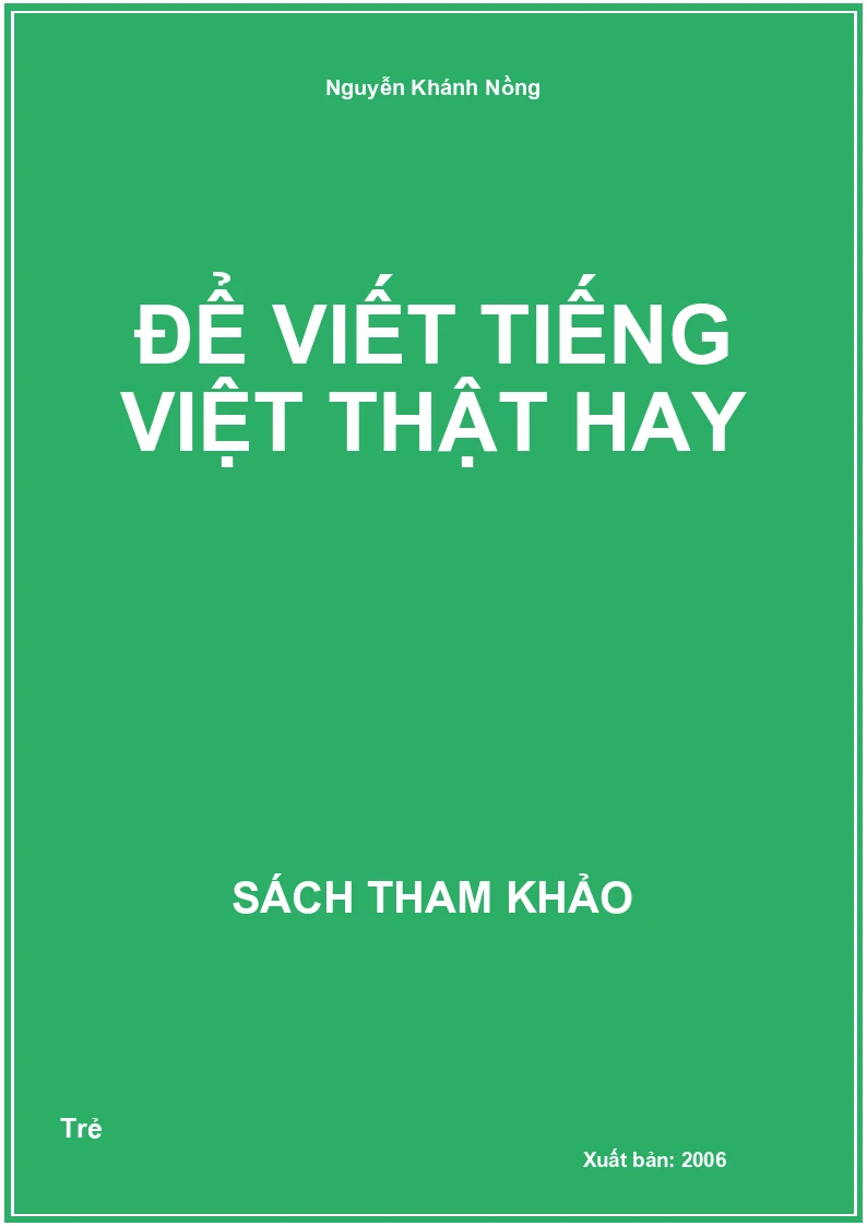 Để viết tiếng việt thật hay