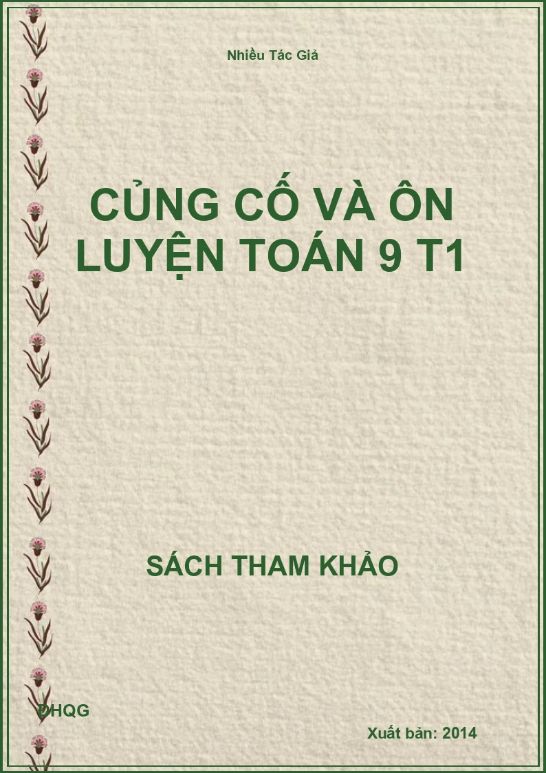 Củng cố và ôn luyện Toán 9 T1