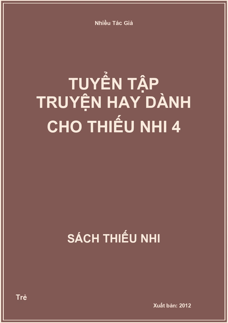 Tuyển tập truyện hay dành cho thiếu nhi 4