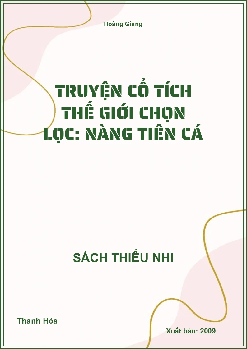 Truyện cổ tích thế giới chọn lọc: Nàng tiên cá