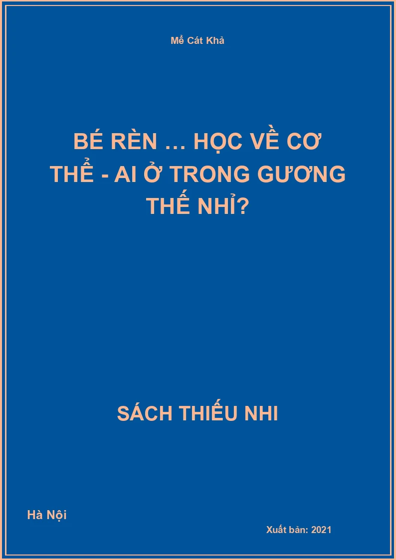 Bé rèn … Học về cơ thể - Ai ở trong gương thế nhỉ?