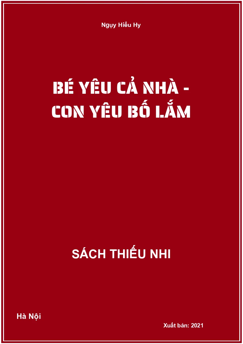Bé yêu cả nhà - Con yêu bố lắm