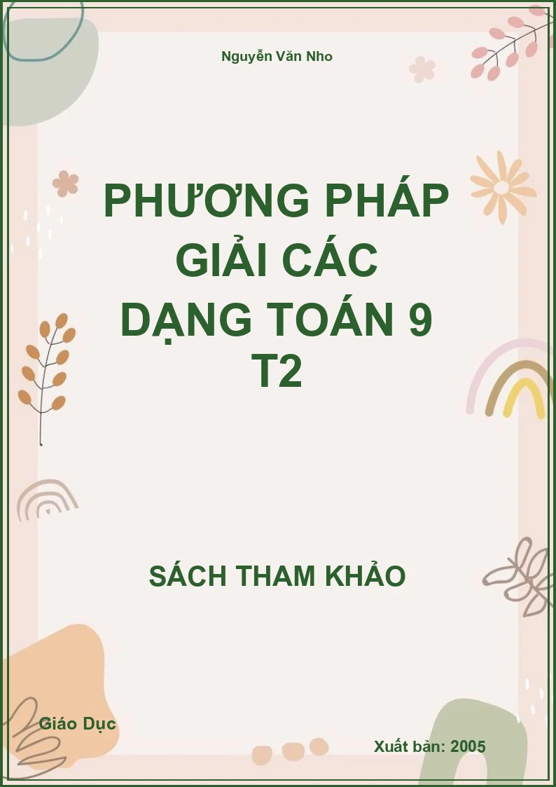 Phương pháp giải các dạng Toán 9 T2