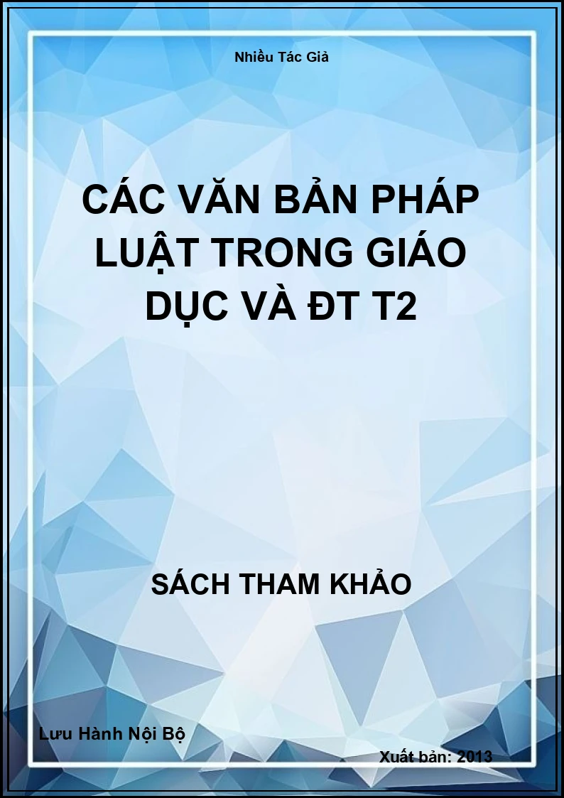 Các văn bản pháp luật trong Giáo Dục và ĐT T2